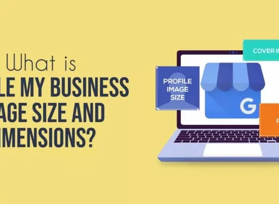 What is Google My Business Image Size and Dimensions